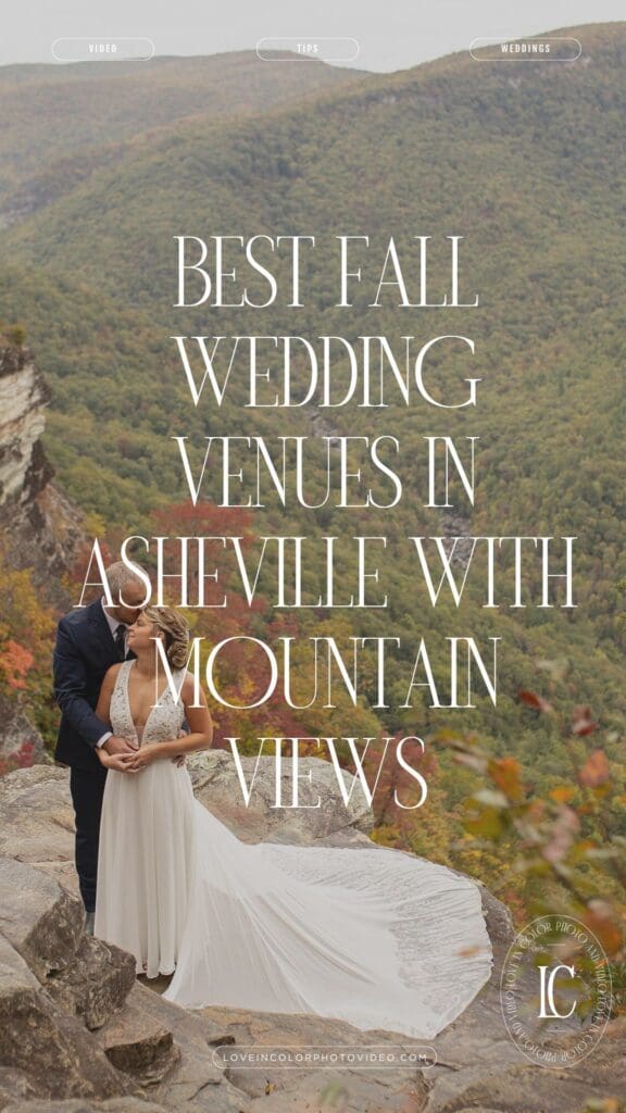 Best Fall Wedding Venues in Asheville with Mountain Views